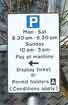 Another of the verbose parking signs favoured locally - see also picture 6.3 - but I am wondering what these 'conditions' are?